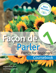 Facon de Parler 1 French for Beginners: Coursebook 5ED by Angela Aries, Dominique Debney, 9781444168389