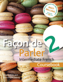 Facon de Parler 2 Coursebook 5th edition (Intermediate French) by Angela Aries, Dominique Debney, 9781444181227