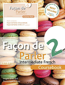 Facon de Parler 2 Course pack 5th edition (Intermediate French) by Angela Aries, Dominique Debney, 9781444181265