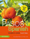Pasos 1 (Fourth Edition): Spanish Beginner's Course (Activity Book) by Martyn Ellis, Rosa Maria Martin, 9781473610699