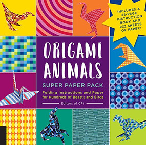 Origami Animals Super Paper Pack by Editors of CPi, 9781589239531