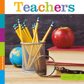 Seedlings: Teachers by Kate Riggs, 9781628324907