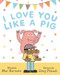 I Love You Like a Pig by Mac Barnett, Greg Pizzoli, 9780062354839