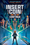 Insert Coin to Continue - 9781481447058 by John David Anderson, 9781481447058