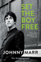 Set the Boy Free (The Autobiography) - 9780062438737 by Johnny Marr, 9780062438737