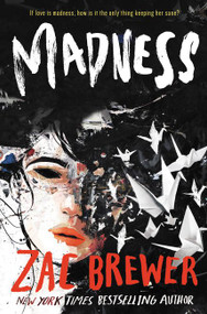 Madness - 9780062457851 by Zac Brewer, 9780062457851