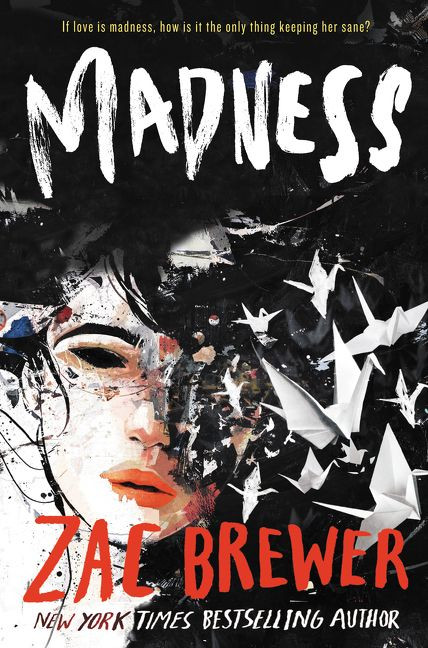 Madness - 9780062457851 by Zac Brewer, 9780062457851