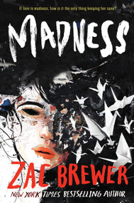 Madness - 9780062457851 by Zac Brewer