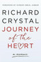 Journey of the Heart by Richard Crystal, Kareem Abdul-Jabbar, 9780996295154