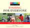 Knack Fishing for Everyone (A Complete Illustrated Guide) by Scott Bowen, David Dirks, 9781599213996