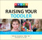 Knack Raising Your Toddler (A Complete Illustrated Guide From First Steps To Preschool) by Marsha Greenberg, Sue Barr, 9781599216201