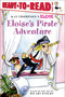 Eloise's Pirate Adventure (Ready-to-Read Level 1) - 9781481499798 by Tammie Lyon, Lisa McClatchy, Kay Thompson, Hilary Knight, 9781481499798