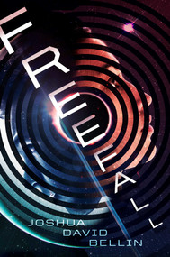 Freefall by Joshua David Bellin, 9781481491655