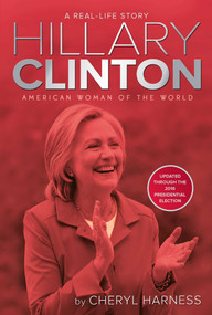 Hillary Clinton (American Woman of the World) - 9781481460583 by Cheryl Harness, 9781481460583