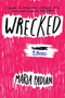 Wrecked by Maria Padian, 9781616207458
