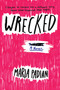 Wrecked by Maria Padian, 9781616207458