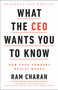 What the CEO Wants You To Know, Expanded and Updated (How Your Company Really Works) by Ram Charan, 9780553417784