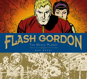 Flash Gordon Sundays: Dan Barry Vol. 1: The Death Planet by Dan Barry, 9781785861369
