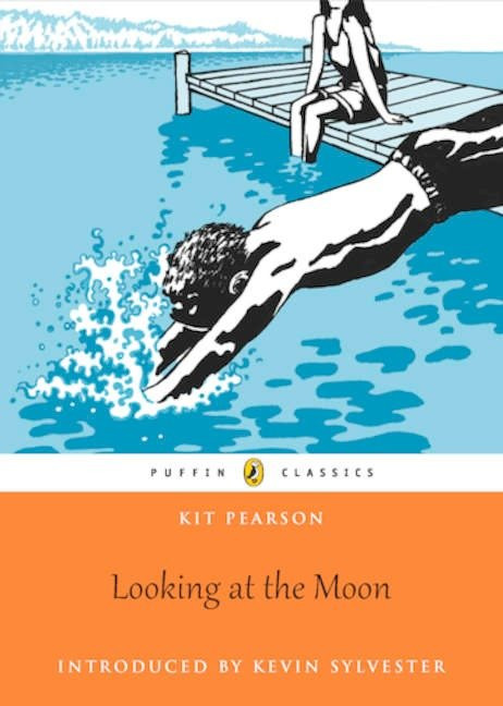 Looking At the Moon (Puffin Classics Edition) by Kit Pearson, Kevin Sylvester, 9780143192312