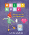 Hello Ruby: Journey Inside the Computer by Linda Liukas, 9781250065322