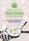 The Little Marijuana Cookbook by Spruce, 9781846015458