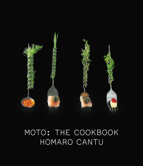 Moto (The Cookbook) by Homaro Cantu, 9780316285353