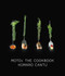 Moto (The Cookbook) by Homaro Cantu, 9780316285353