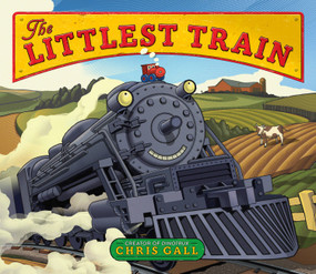 The Littlest Train by Chris Gall, 9780316392860