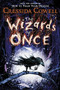 The Wizards of Once by Cressida Cowell, 9780316508339
