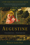 Augustine (Conversions to Confessions) - 9780465093854 by Robin Lane Fox, 9780465093854
