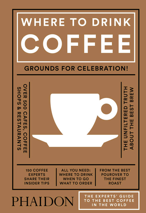 Where to Drink Coffee by Avidan Ross, Liz Clayton, 9780714873923