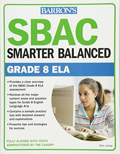 SBAC Grade 8 ELA: Smarter Balanced by Kim Lohse, 9781438010625