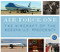 Air Force One (The Aircraft of the Modern U.S. Presidency) by Nicholas A Veronico, 9780760357996