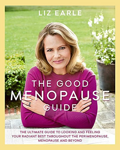 The Good Menopause Guide by Liz Earle, 9781409164180