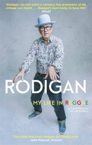 Rodigan (My Life in Reggae) by David Rodigan, 9781472125569