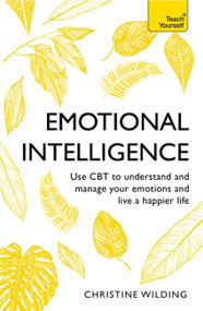 Emotional Intelligence - 9781473654365 by Christine Wilding, 9781473654365