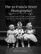 The 50 Francis Street Photographer by Suzanne Behan, 9781473661691