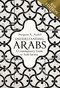 Understanding Arabs, 6th Edition (A Contemporary Guide to Arab Society) by Margaret K. Nydell, 9781473669970
