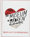 The Museum of Broken Relationships by Olinka Vistica, Drazen Grubisic, 9781478970507