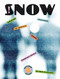 X-Books: Snow by Bill McAuliffe, 9781628324297
