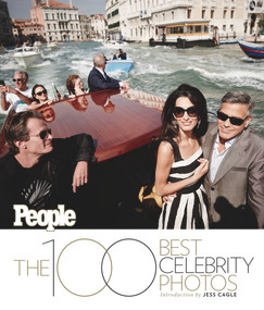 The 100 Best Celebrity Photos by The Editors of PEOPLE, 9781683300670