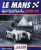 Le Mans 1930-39 (The Official History Of The World's Greatest Motor Race) by Quentin Spurring, 9781910505137