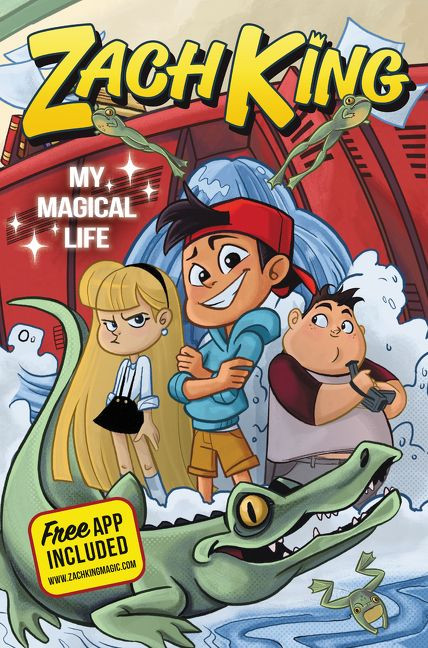 Zach King: My Magical Life by Zach King, 9780062677181