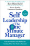 Self Leadership and the One Minute Manager Revised Edition (Gain the Mindset and Skillset for Getting What You Need to Succeed) by Ken Blanchard, Susan Fowler, Laurence Hawkins, 9780062698674