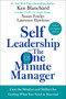 Self Leadership and the One Minute Manager Revised Edition (Gain the Mindset and Skillset for Getting What You Need to Succeed) by Ken Blanchard, Susan Fowler, Laurence Hawkins, 9780062698674