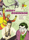 Jerry Robinson (Ambassador of Comics) by N. C. Christopher Couch, Jerry Robinson, Pete Hamill, Dennis O'Neil, 9780810977648