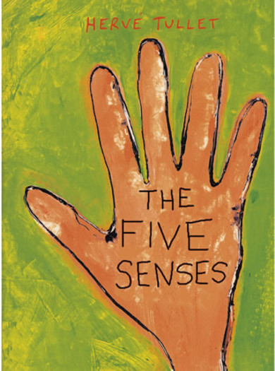 The Five Senses by Hervé Tullet, 9781854375810