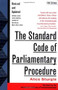 The Standard Code of Parliamentary Procedure, 4th Edition by Alice Sturgis, 9780071365130