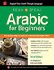 Read and Speak Arabic for Beginners, Third Edition by Mahmoud Gaafar, Jane Wightwick, 9781260031010