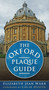The Oxford Plaque Guide by Elizabeth Jean Warr, Colin Dexter, 9780752456874